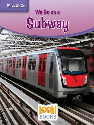 cover image of We Go on a Subway